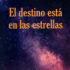 El destino está en las estrellas