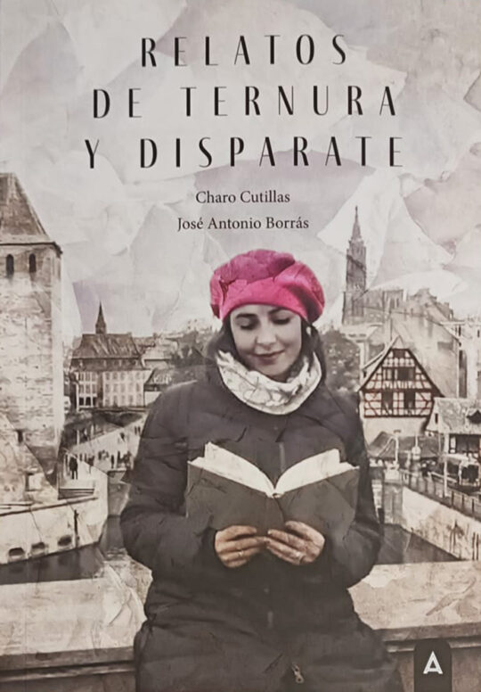 Relatos de ternura y disparate