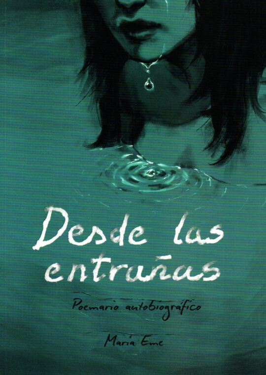 DESDE LAS ENTRAÑAS